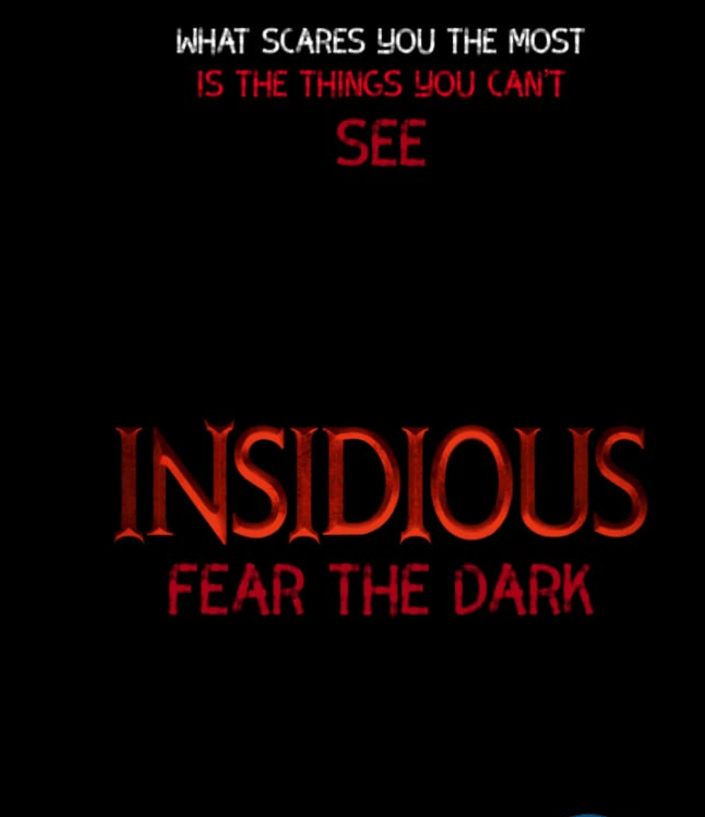 Insidious Fear The Dark