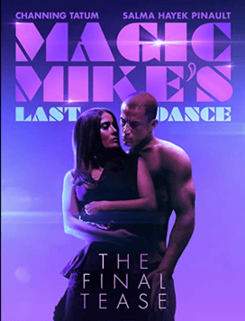 30 Movies To Look Forward To In 2023 3 Magic Mike’s Last Dance