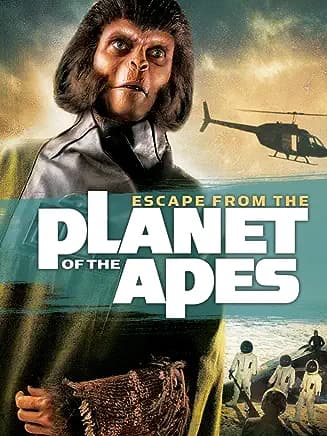 How To Watch Planet Of The Apes In Order 5 Escape From The Planet Of The Apes