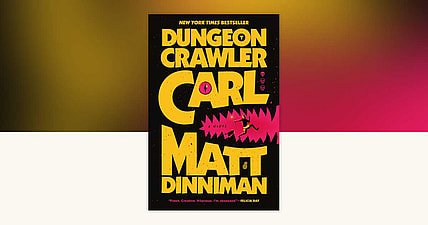 Dungeon Crawler Carl Book / Dungeon Crawler Carl Tv Series