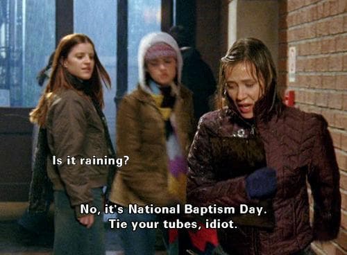 15 Best Gilmore Girls Quotes For Quick-Witted Fans 16 Paris Saying &Quot;National Baptism Day&Quot;
