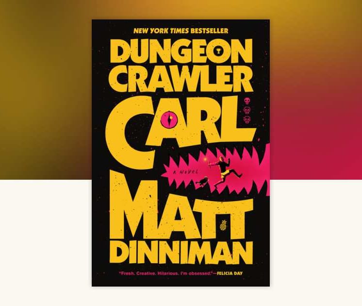 Dungeon Crawler Carl Book / Dungeon Crawler Carl Tv Series
