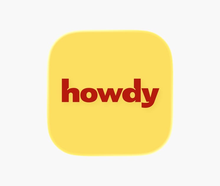 Howdy App