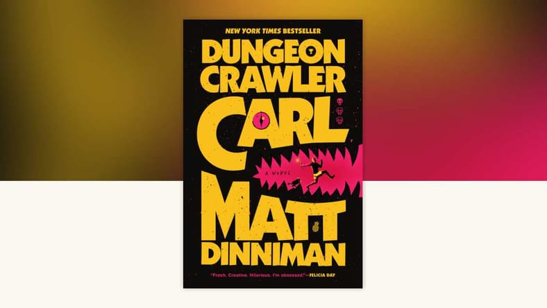 Dungeon Crawler Carl Book / Dungeon Crawler Carl Tv Series