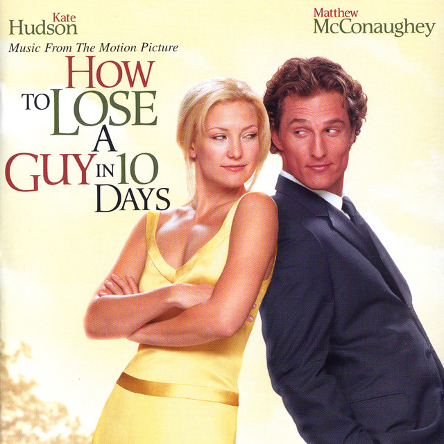 Why How To Lose A Guy In 10 Days Is Popular Again
