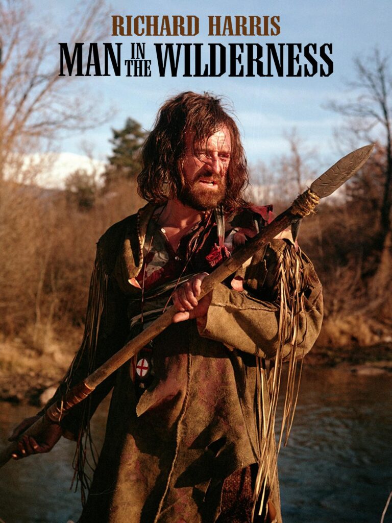 man in the wilderness; movies like Jeremiah Johnson